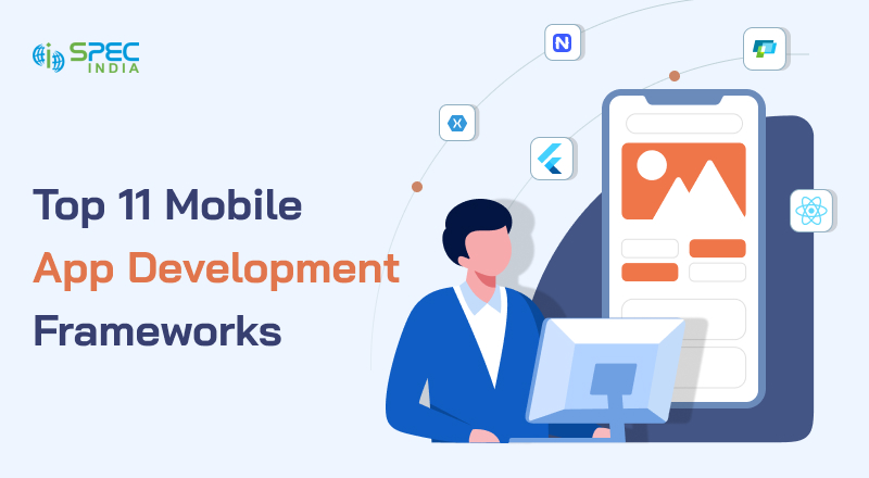 Mobile App Development Framework 