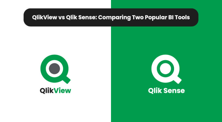 QlikView vs Qlik Sense: Comparing Two Popular BI Tools | SPEC INDIA