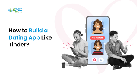 How to build a dating app like a tinder