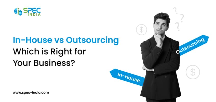 In House vs Outsourcing